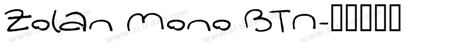 Zolan Mono BTN字体转换